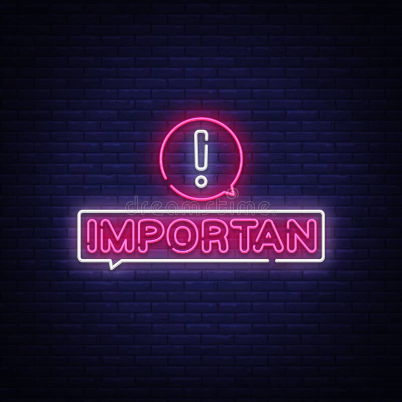 Important neon sign vector. Important Design template neon sign, light banner, neon signboard, nightly bright. Advertising, light inscription. Vector stock illustration