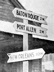 Signpost on the old road between Baton Rouge and New Orleans